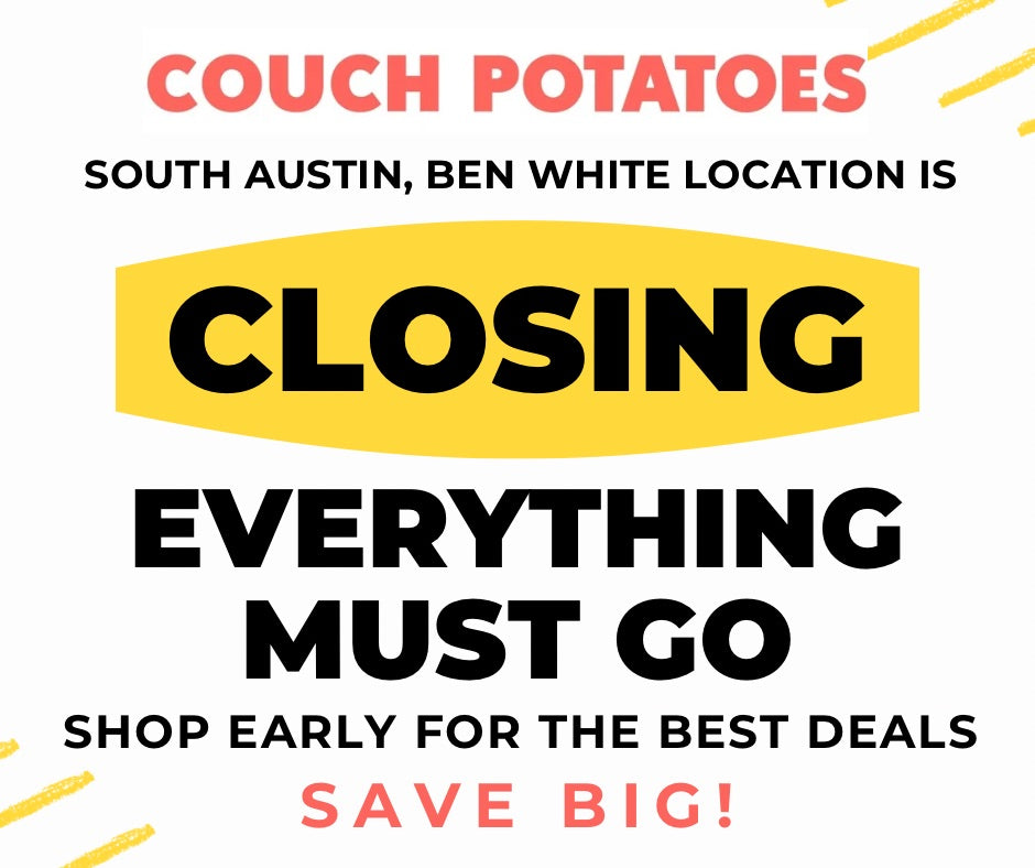 Couch Potatoes South Store is Closing