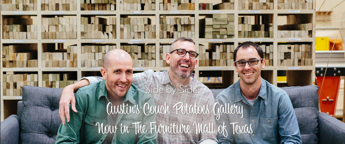 Side by Side: Austin's Couch Potatoes Gallery Now in The Furniture Mall